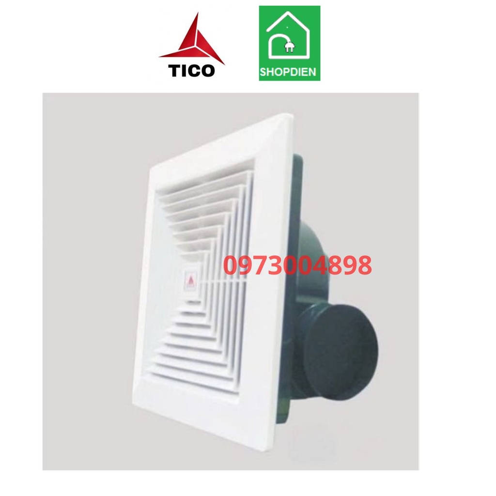 TC25AV4 TICO Quạt hút âm trần 30x30 ống ngang