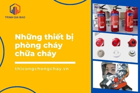  Những thiết bị phòng cháy chữa cháy thông dụng nên trang bị