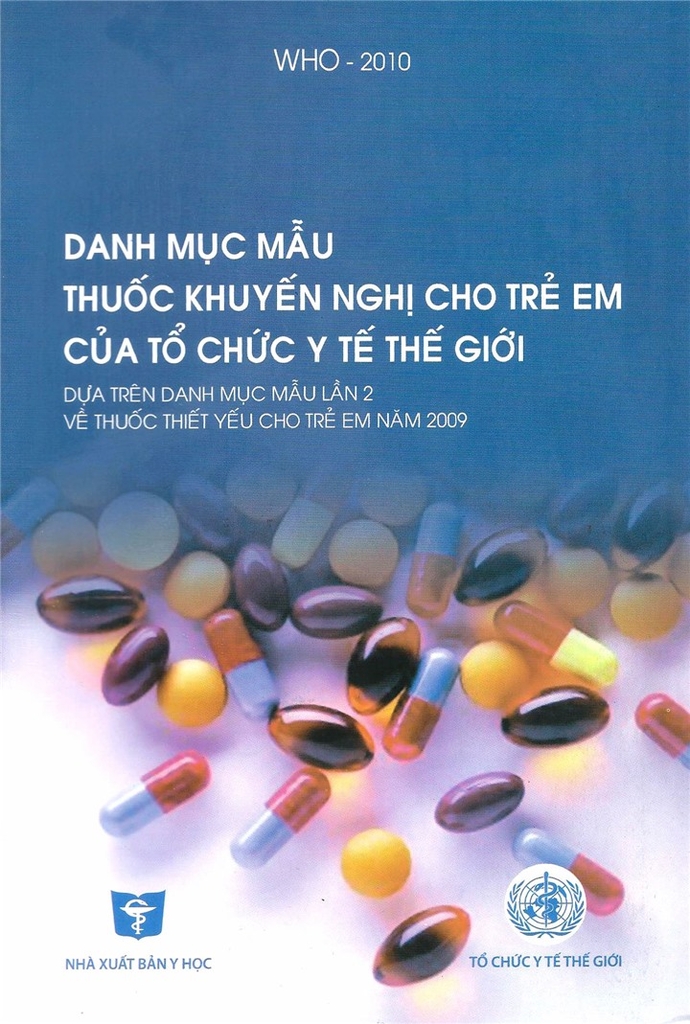 Sách - Danh mục mẫu thuốc khuyến nghị cho trẻ em của tổ chức Y tế Thế giới