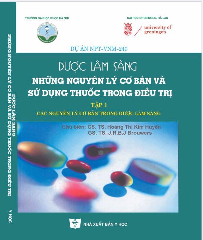 Dược lâm sàng những nguyên lý cơ bản và sử dụng thuốc trong điều trị - Tập 1 + 2