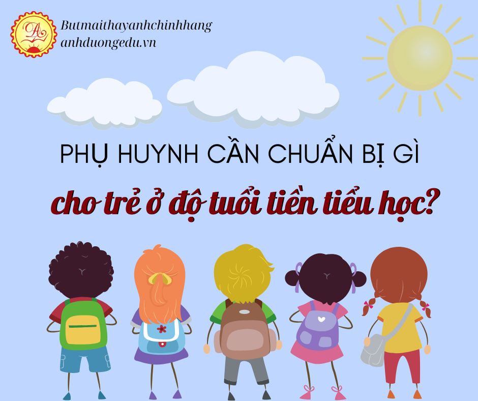 Phụ huynh cần chuẩn bị gì cho trẻ ở độ tuổi tiền tiểu học?