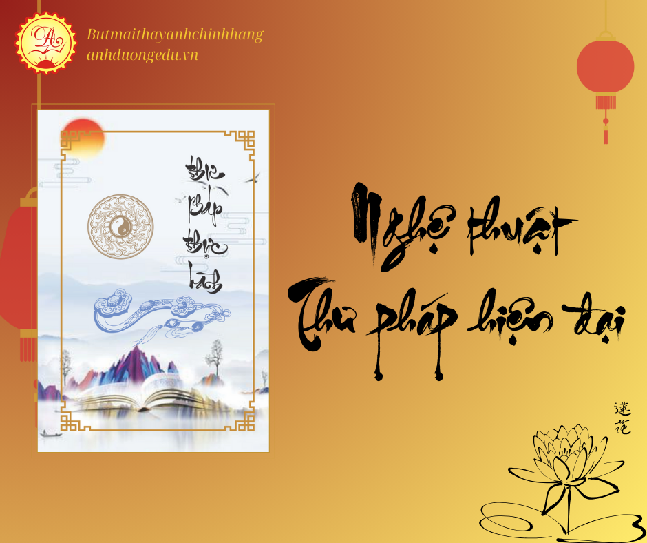 Nghệ thuật Thư pháp hiện đại