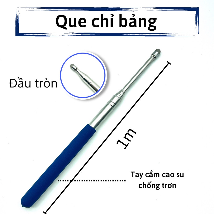 Que chỉ bảng 1m