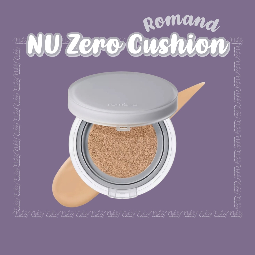 Phấn nước Romand NU Zero Cushion