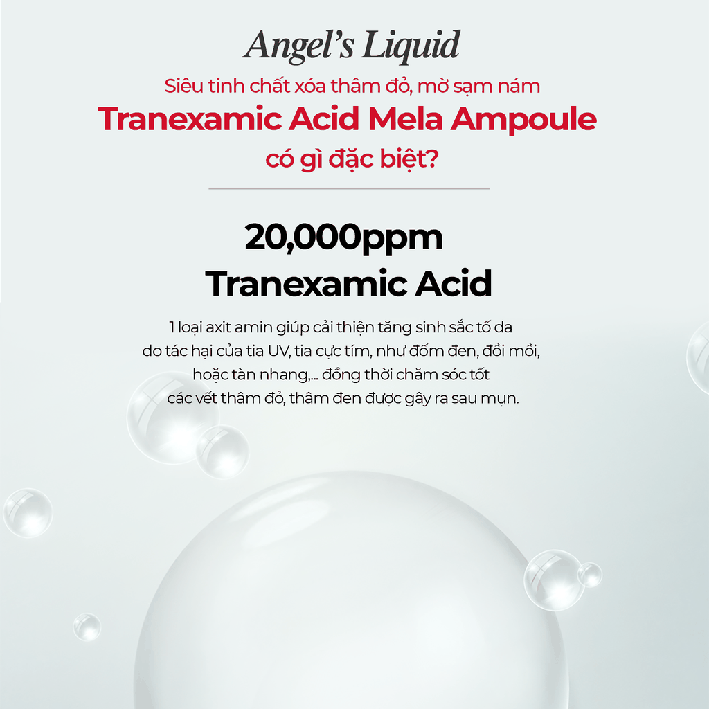 Serum Xoá Thâm Đỏ, Mờ Sạm Nám Angel's Liquid Tranexamic Mela Ampoule 30ml