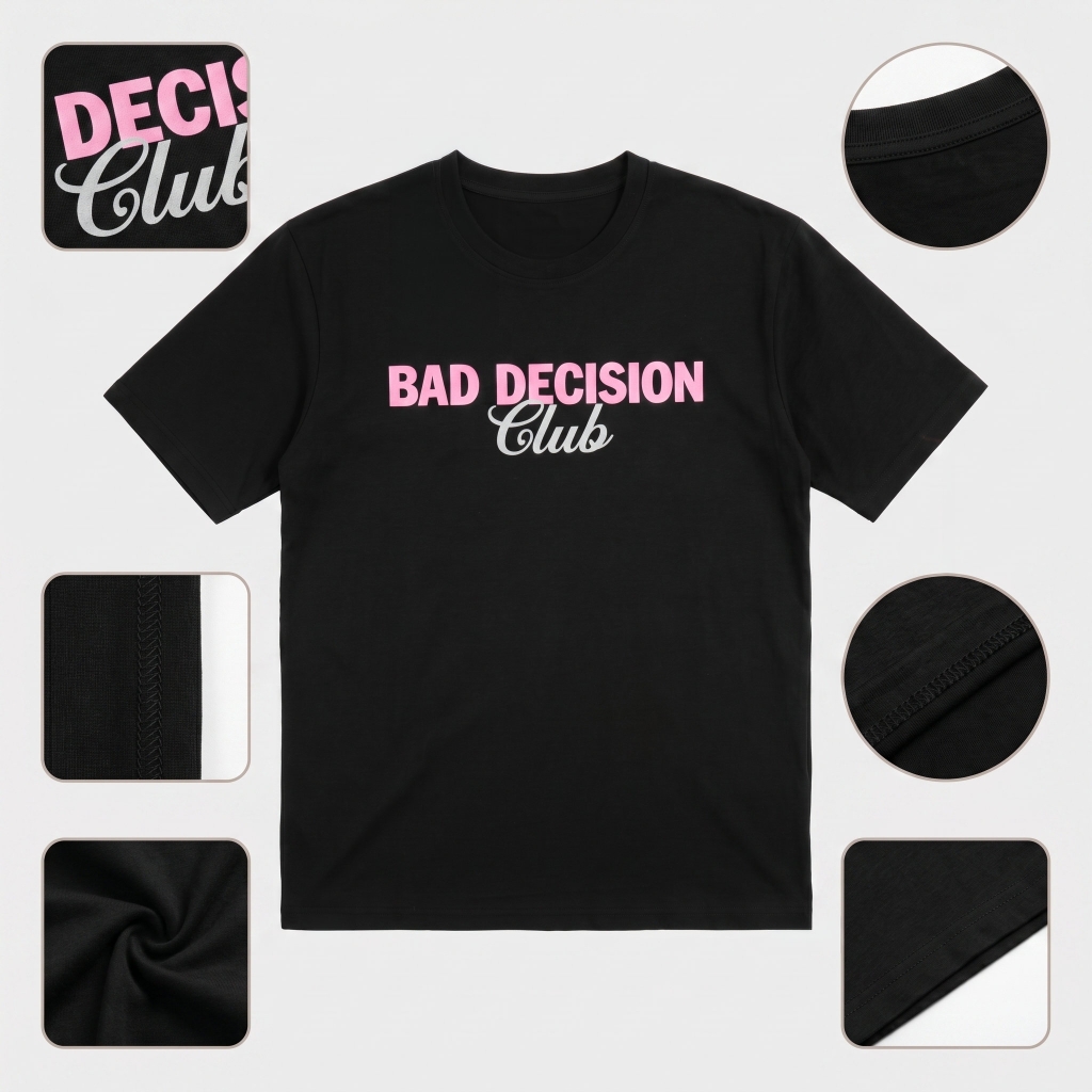 Áo thun nữ LOREN in chữ Bad Decision đen A2773