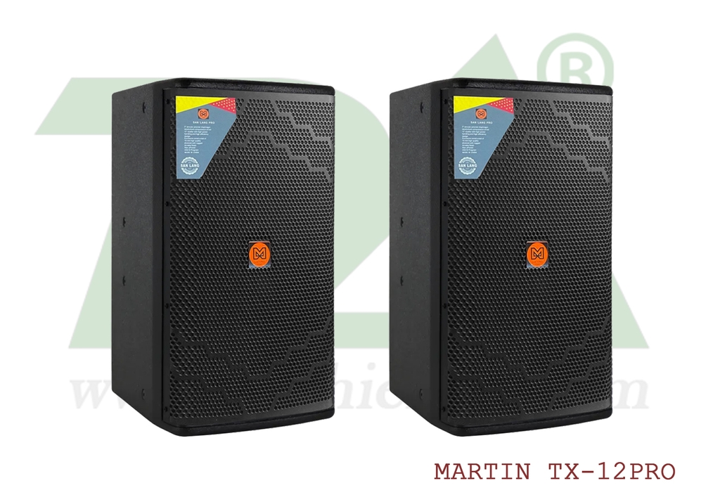 Martin TX-12Pro. Loa 3T Nhập China Mẫu Mới