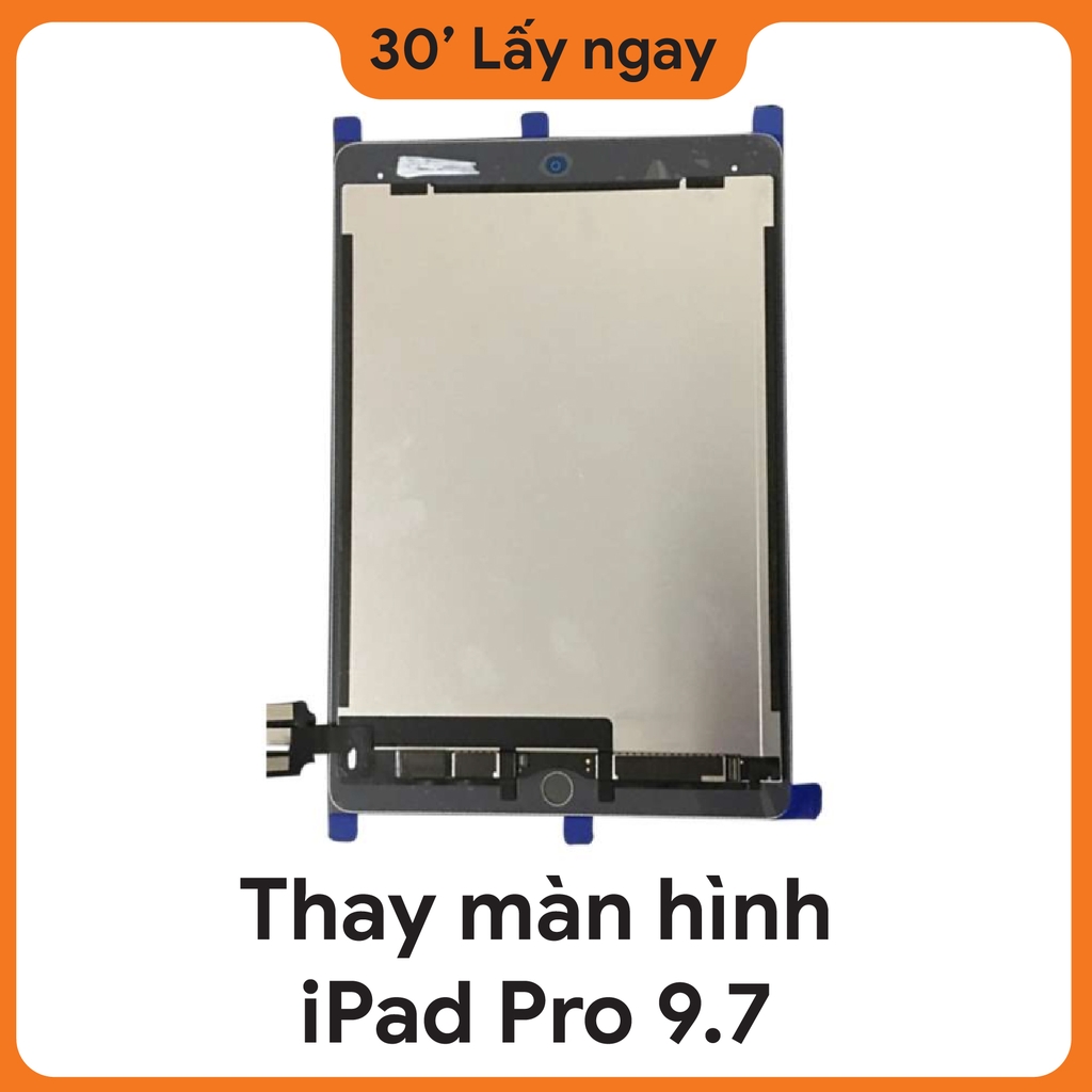 Thay màn hình iPad Pro 9.7 lấy ngay tại tín long mobile