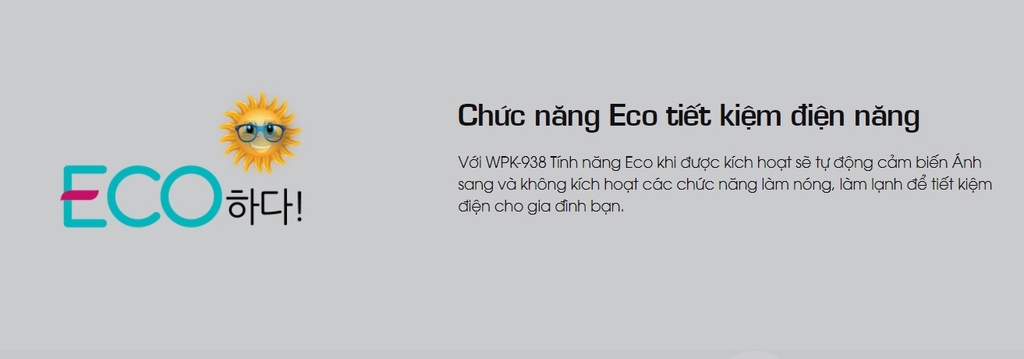 Chức năng ECO tiết kiệm điện của máy lọc nước nóng lạnh Korihome WPK-938 8 lõi