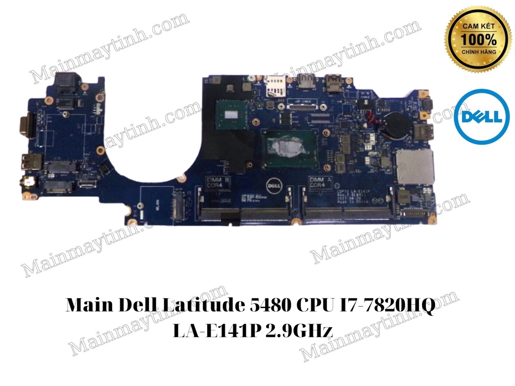 Main Dell Latitude 5480 CPU I7-7820HQ LA-E141P 2.9GHz
