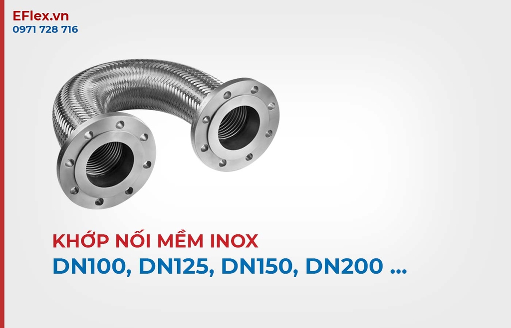 Khớp Nối Mềm Inox Các Size DN8, DN20, DN25, DN32, DN40, DN65, DN80,..