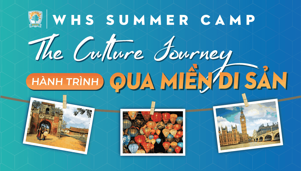 Trại hè “the culture journey – hành trình qua miền di sản”