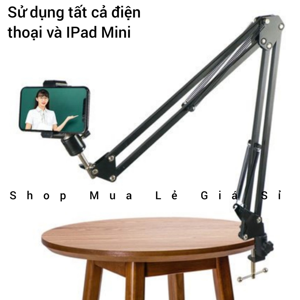 Sử Dụng Livestream Sản Phẩm Hoặc Giải Trí - Giá Đỡ ĐT - IPad Kẹp Đầu Giường - Kẹp Cạnh bàn