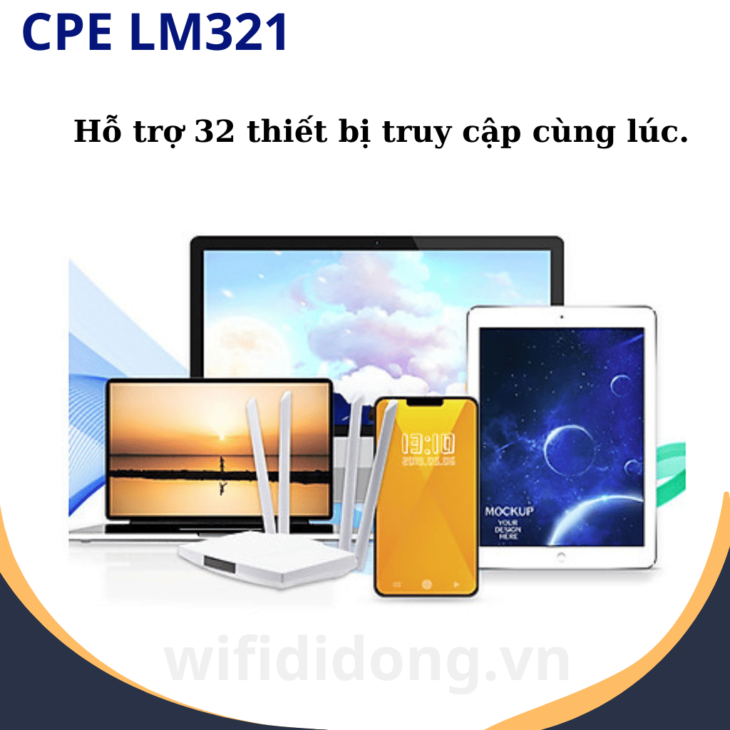 CPE LM321 | Bộ Phát WiFi 4G LTE Cat4, Tốc Độ 150Mbps, Kết Nối 32 Thiết Bị | Bảo Hành 12 Tháng 1 Đổi 1