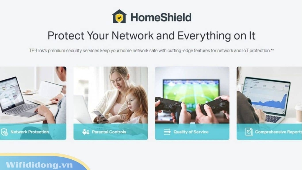 Quản lý dễ dàng và bảo vệ gia đình toàn diện với TP-Link HomeShield