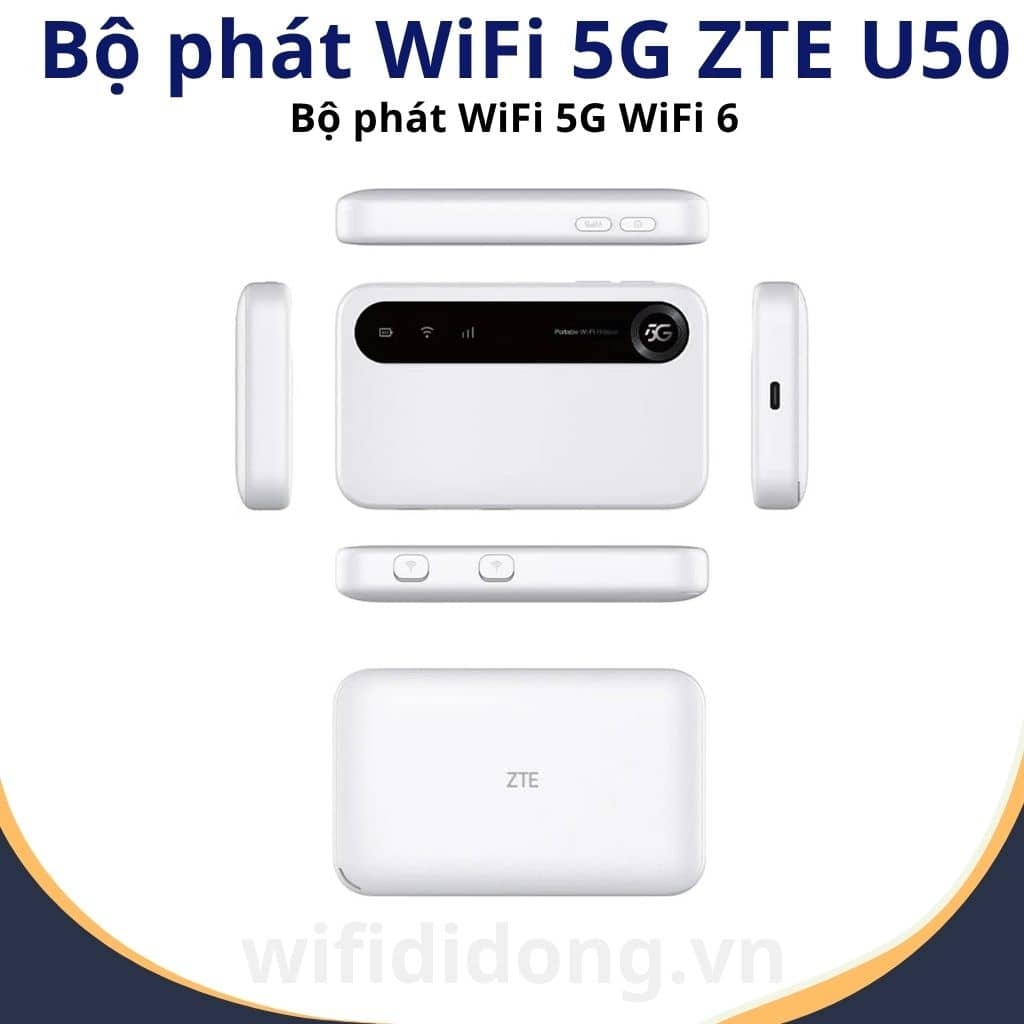 Bộ phát WiFi 5G ZTE U50 | Router WiFi 5G WiFi 6, Pin 4500mAh, Hỗ trợ 32 thiết bị, Thiết kế siêu nhỏ gọn | Hàng chính hãng