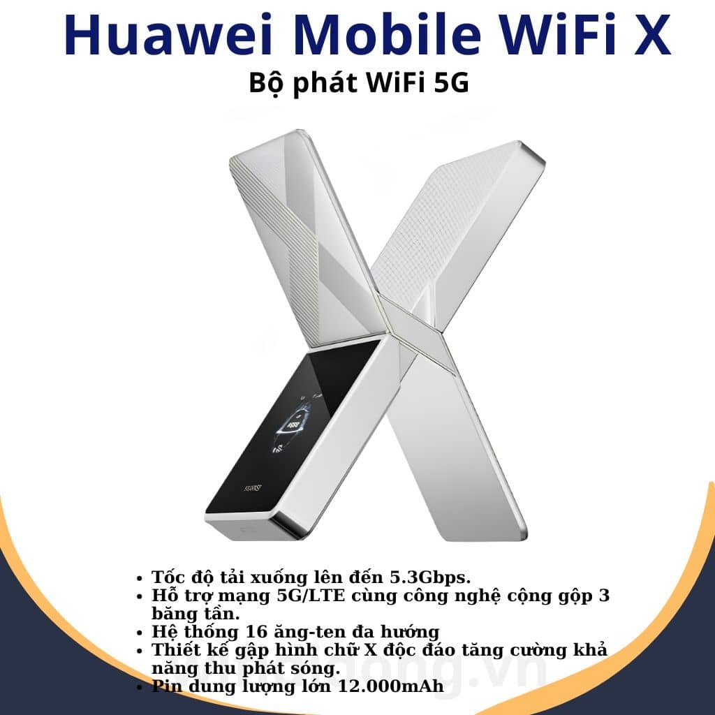 Bộ phát WiFi 5G Huawei Mobile WiFi X | Router WiFi 5G 5.3Gbps, Pin 12000mAh, Ăng-ten 360°, hỗ trợ Livestream 4K mượt mà | Hàng chính hãng