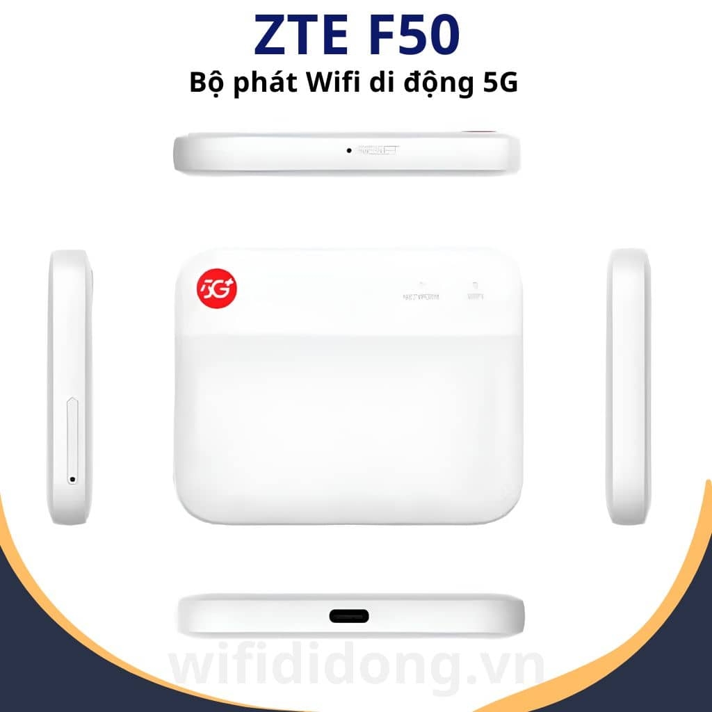 Bộ Phát WiFi 5G ZTE F50 | Bộ Phát WiFi Di Động 5G Tốc Độ 1.6Gbps, Hỗ Trợ WiFi Băng Tần Kép, Kết Nối 10 Thiết Bị | Hàng Chính Hãng