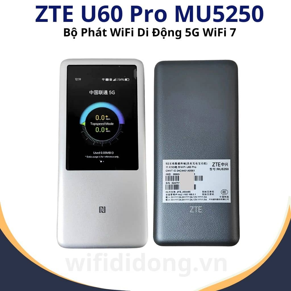 Bộ Phát WiFi 5G ZTE U60 Pro MU5250 | Bộ Phát WiFi Di Động 5G WiFi 7BE3600, Modem Snapdragon X75, Kết Nối 64 Thiết Bị, Pin 10.000mAh | Hàng Chính Hãng