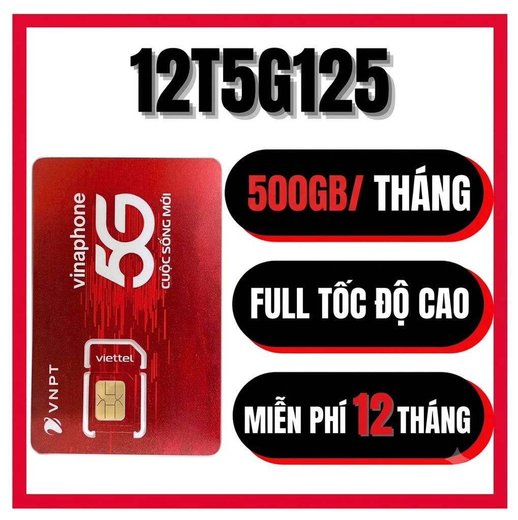 Sim 4G/5G Viettel 12T5G125 Tặng 500GB 1 Tháng