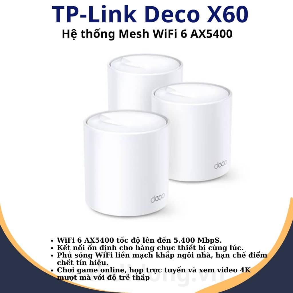 Hệ thống WiFi Mesh TP-Link Deco X60 (Bộ ba)