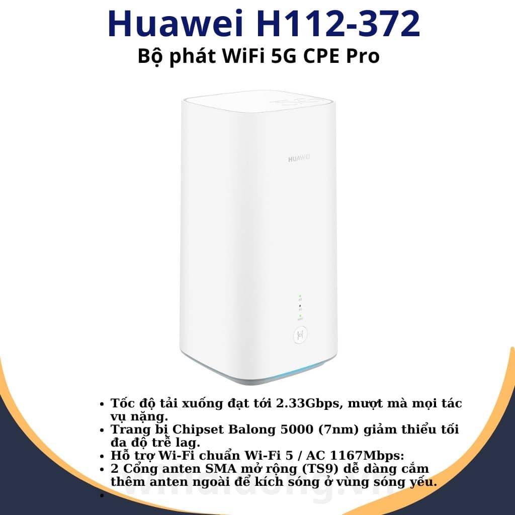 Huawei H112-372 | Bộ phát WiFi 5G CPE Pro, Tốc độ 2.33Gbps, Đa băng tần, 64 thiết bị kết nối | Hàng chính hãng