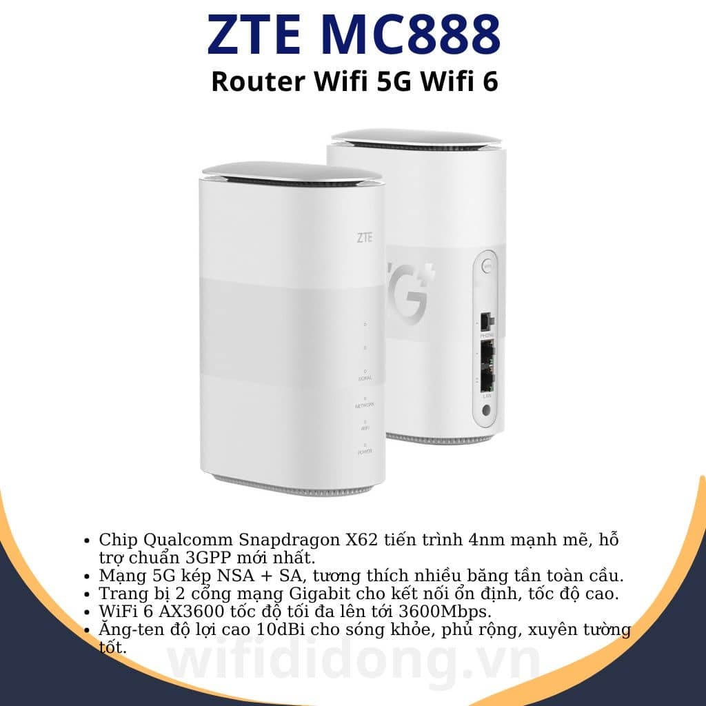 Router Wifi 5G ZTE MC888  Router WiFi 5G WiFi 6, Tốc độ 3.8Gbps, Hỗ trợ 64 thiết bị  Bảo hành 12 tháng 1 đổi 1