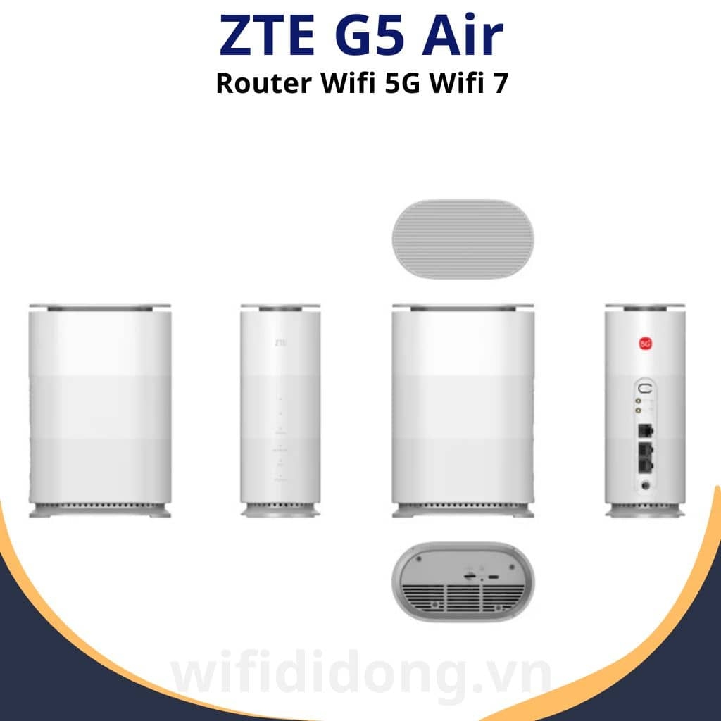 Router WiFi 7 5G ZTE G5 Air | Router WiFi 5G WiFi 7 BE3600, Tốc độ 4.29Gbps, Hỗ trợ 128 thiết bị | Bảo hành 12 tháng 1 đổi 1