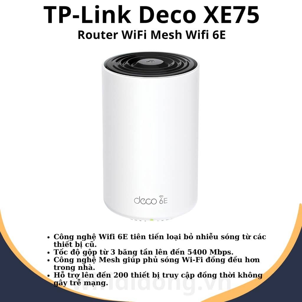 Router WiFi Mesh TP-Link Deco XE75 | WiFi 6E AXE5400 Tốc độ 5.4Gbps, 3 băng tần, Phủ sóng toàn nhà | Hàng chính hãng