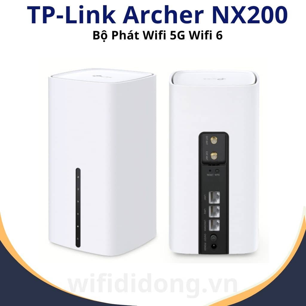 Router WiFi 5G TP-Link Archer NX200 | Bộ Phát Wifi 5G Wifi 6 Tốc Độ Vượt Trôi 4.67 Gbps, Băng Tần Kép | Hàng Chính Hãng