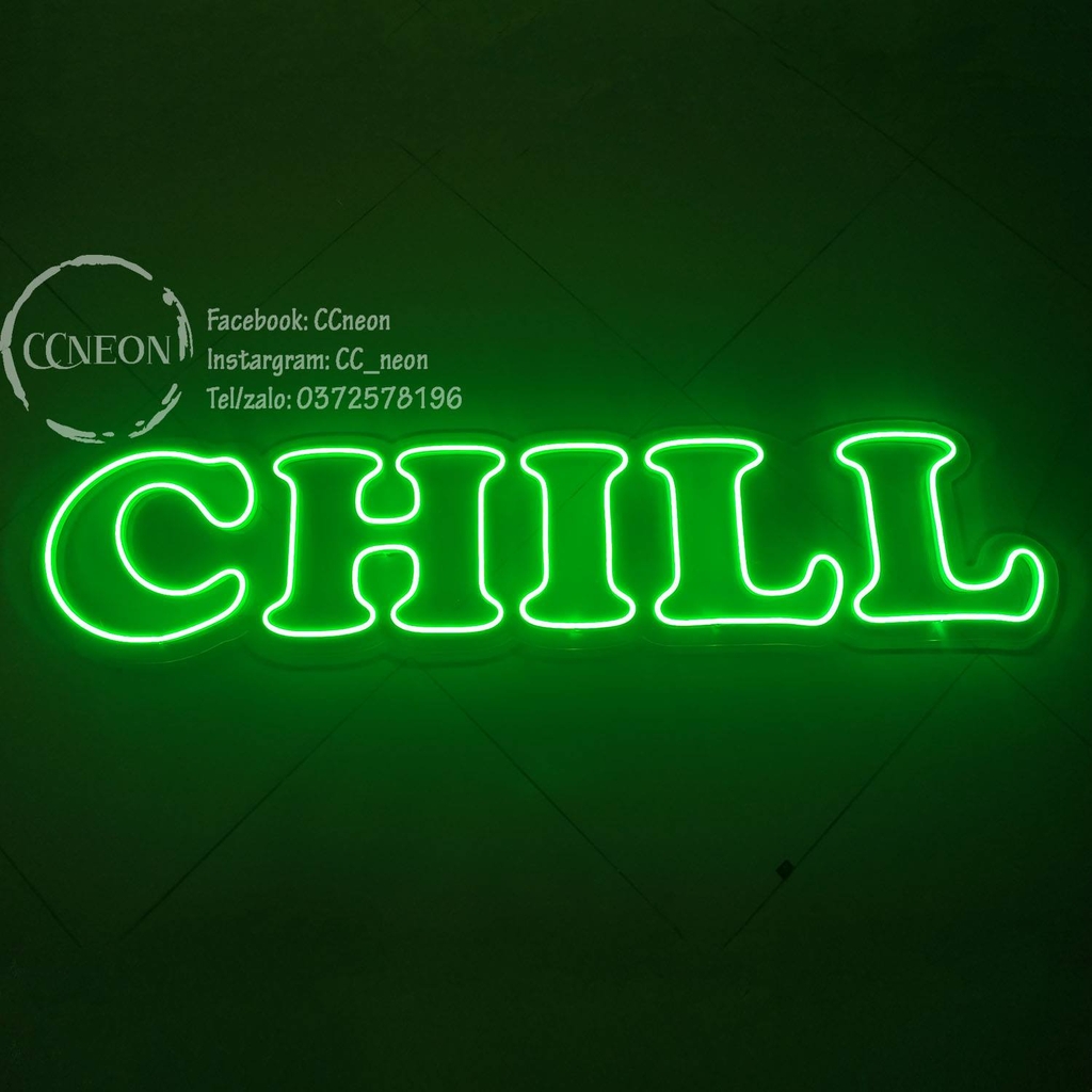 Đèn Led Neon Chill