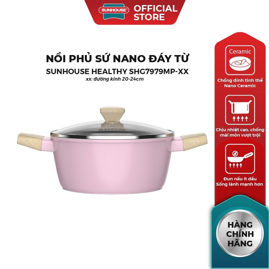 Nồi Phủ Sứ Nano Đáy Từ Sunhouse Healthy SHG7979MP-20-24, Chống Dính Nano Ceramic, Hàng Chính Hãng - JoyMall