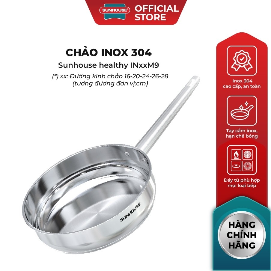 Chảo Inox 304 Cao Cấp Sunhouse Healthy IN16-20-24-26-28M9, Phù Hợp Mọi Loại Bếp, Inox Không Gỉ - JoyMall