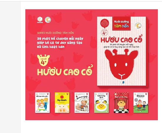 Sách_ Nuôi Dưỡng Tâm Hồn – Bộ Sách Hươu Cao Cổ - Nuôi dưỡng cá tính, khả năng tự lập và trái tim nhân hậu cho trẻ