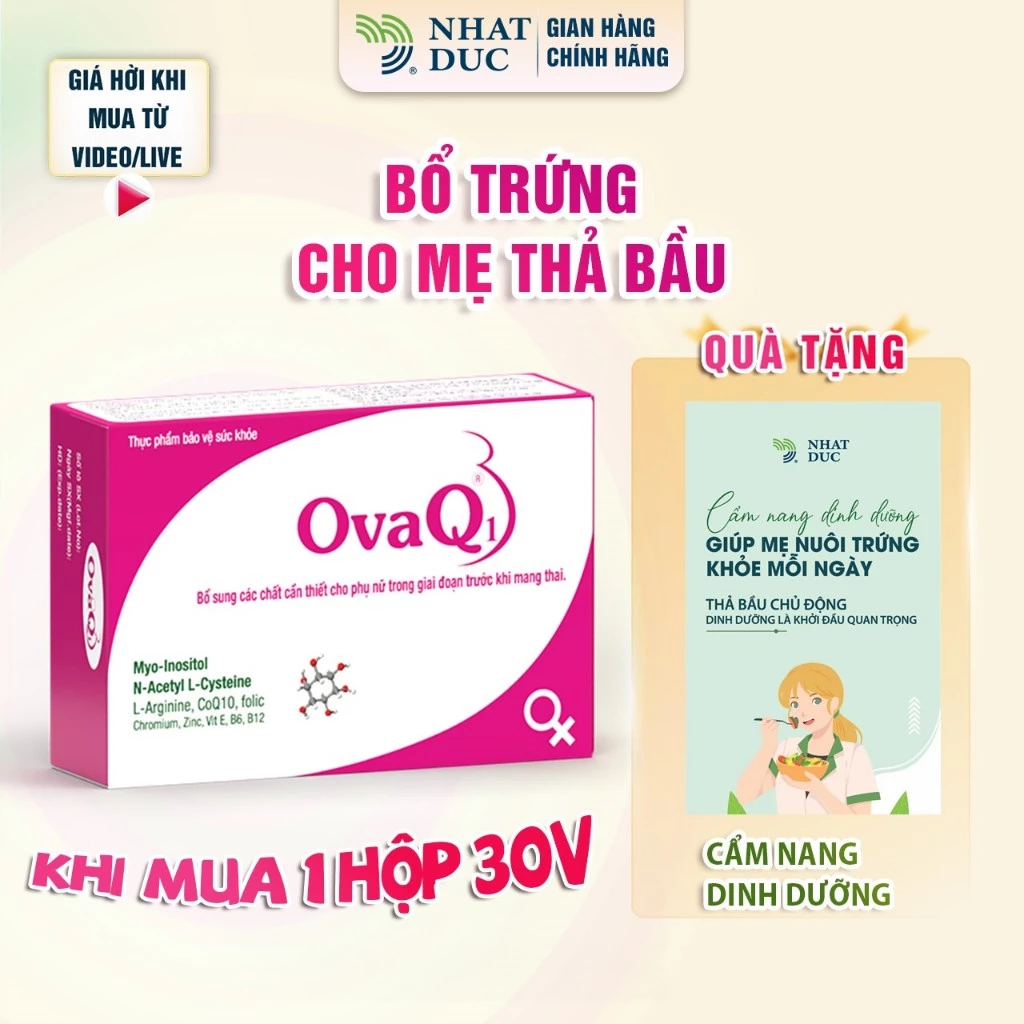 tpbvsk OvaQ1 Bổ trứng giúp thụ thai - mua bản plus thêm cẩm nang dinh dưỡng, canh trứng, bổ trứng - Nhật Đức
