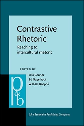 Contrastive Rhetoric: Reaching to Intercultural Rhetoric 169th Edition ...