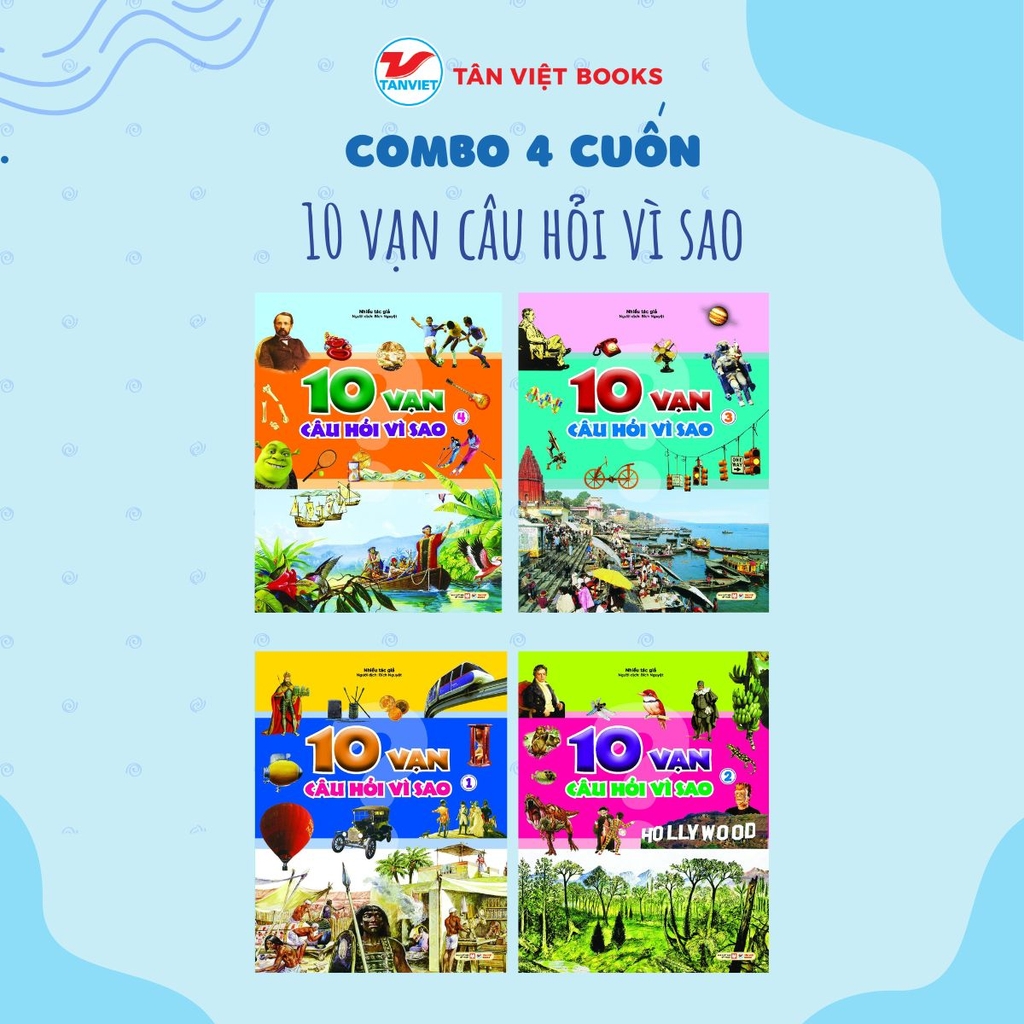 Combo 4 cuốn: 10 Vạn Câu Hỏi Vì Sao