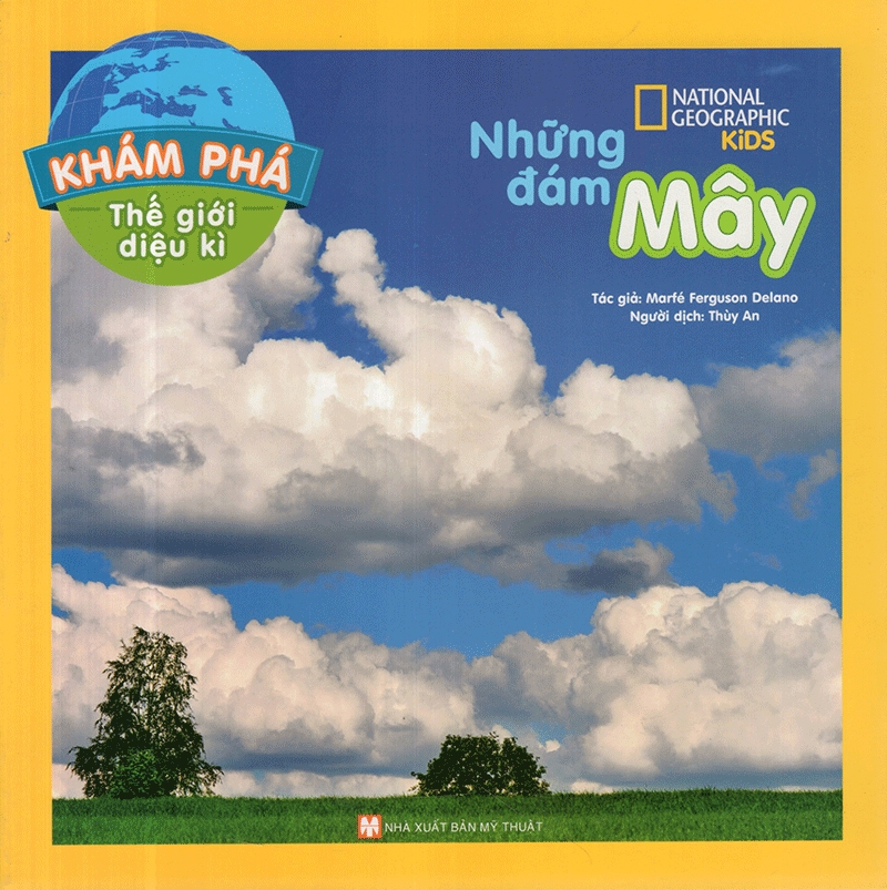 Khám Phá Thế Giới Diệu Kì - Những Đám Mây