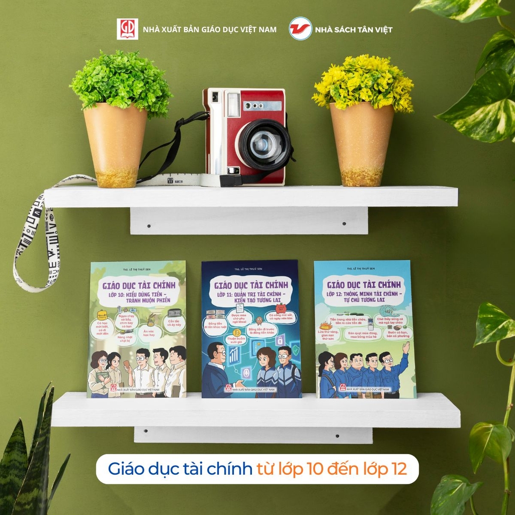 Cấp 3 THPT: Combo 3 cuốn: Giáo dục tài chính - Lớp 10, lớp 11, lớp 12