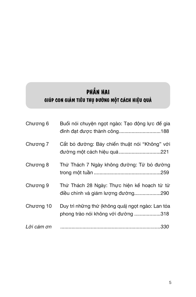 GIÚP CON NÓI “KHÔNG” VỚI ĐƯỜNG Những mối nguy hiểm tiềm ẩn của Đường gây nguy hại đến sức khỏe của con bạn và Những điều bạn có thể làm