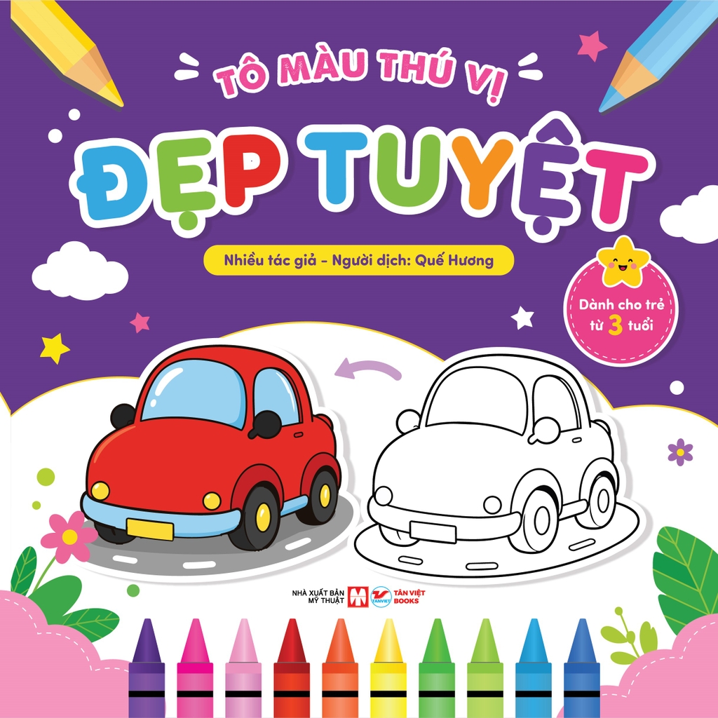 Tô Màu Thú Vị - Đẹp Tuyệt | Sách Tô Màu Cho Trẻ Từ 3 Tuổi