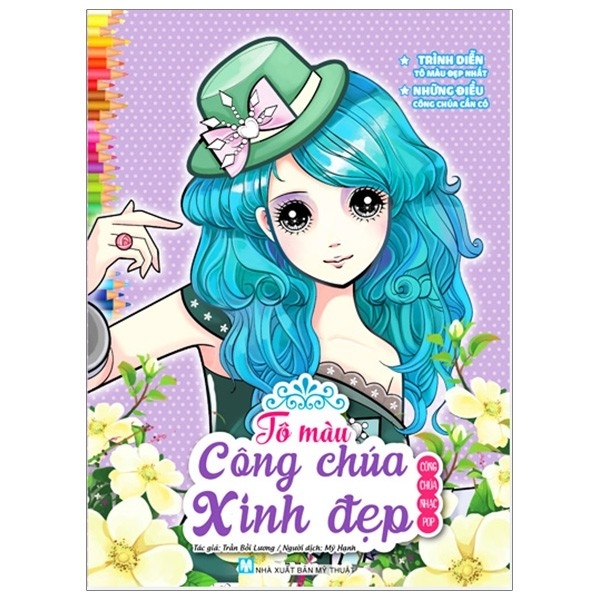25_Tô Màu Công Chúa Xinh Đẹp - Công Chúa Nhạc POP ( Tái Bản 2024 )