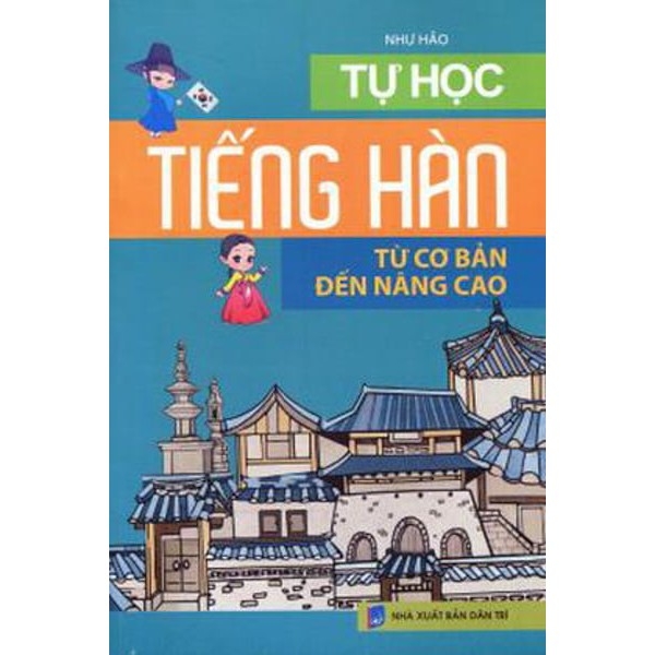 Tự Học Tiếng Hàn Từ Cơ Bản Đến Nâng Cao