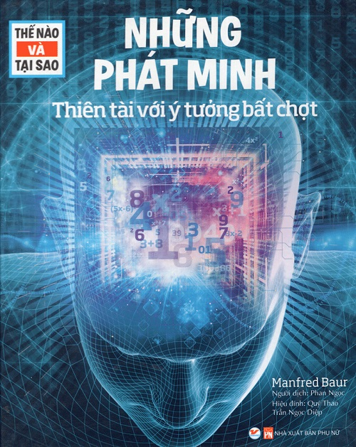 Thế Nào Tại Sao - Những Phát Minh (Tái Bản 2026)