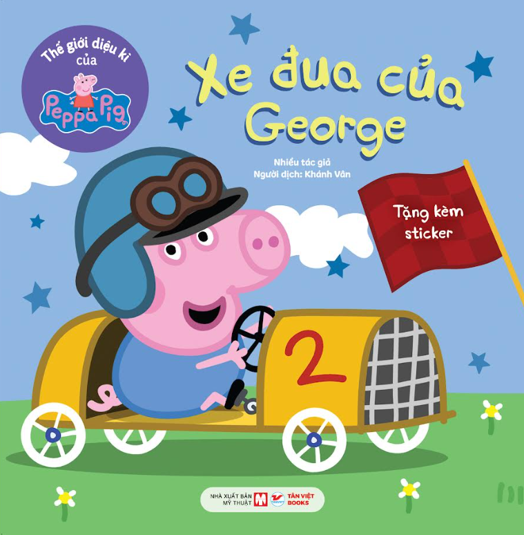 Thế Giới Diệu Kì Của Peppa Pig Cuốn 1: Xe đua của George