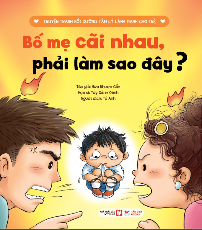 35_Cuốn 6: Bố Mẹ Cãi Nhau, Phải Làm Sao Đây?