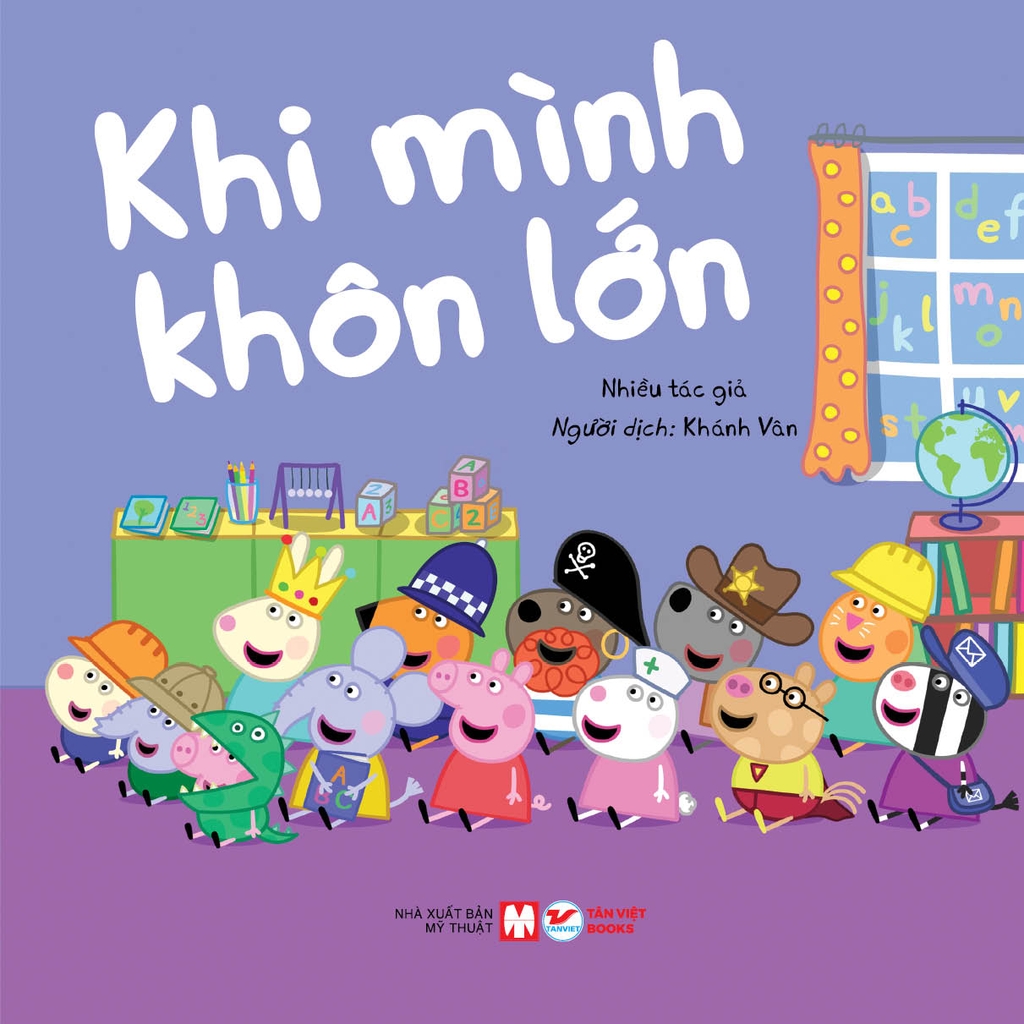Thế giới diệu kì của Peppa Pig Cuốn 3: Khi mình khôn lớn
