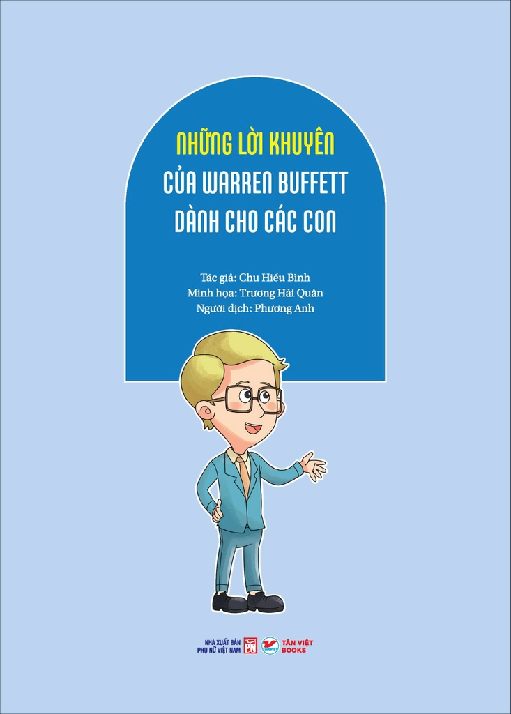Những Lời Khuyên Của Warren Bufett Dành Cho Các Con