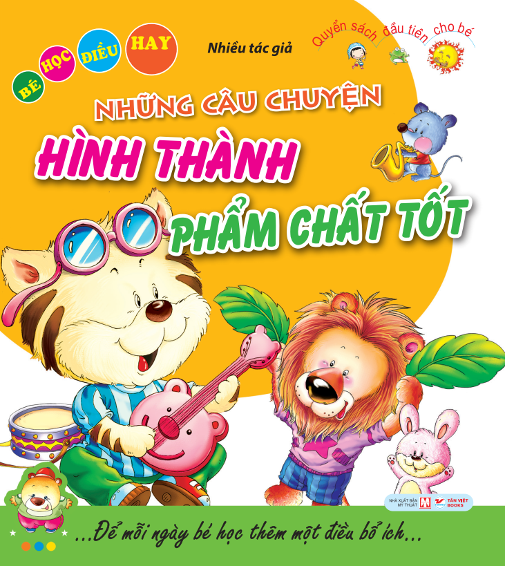 Combo 8 cuốn Quyển sách đầu tiên của bé: Bé học điều hay (4 cuốn) + Câu chuyện nhỏ, bài học lớn (4 cuốn)