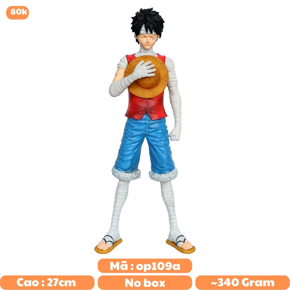 Mô Hình OnePiece Luffy băng bó - cao 27cm - nặng 340gram +  phụ kiện có đế kẹp chân - Figure OnePiece - No box - N3-K59-T1-S3